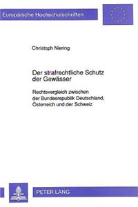 Der Strafrechtliche Schutz Der Gewaesser