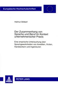 Der Zusammenhang Von Sprache Und Beruf Im Kontext Unternehmerischer Praxis