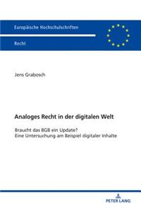 Analoges Recht in der digitalen Welt