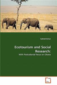 Ecotourism and Social Research