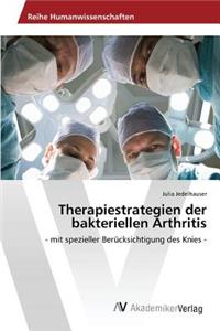 Therapiestrategien der bakteriellen Arthritis