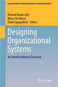 Designing Organizational Systems