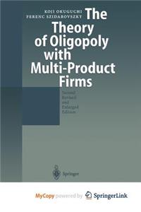 The Theory of Oligopoly with Multi-Product Firms