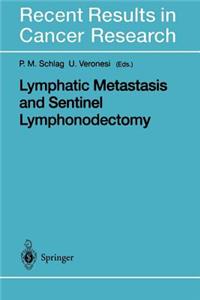 Lymphatic Metastasis and Sentinel Lymphonodectomy