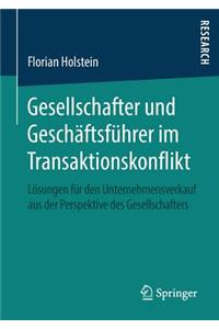 Gesellschafter und Geschäftsführer im Transaktionskonflikt