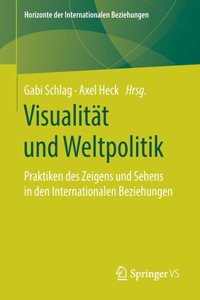 Visualität und Weltpolitik