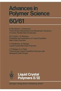 Liquid Crystal Polymers II/III