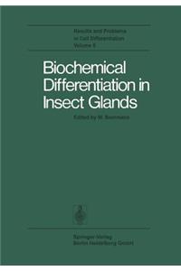 Biochemical Differentiation in Insect Glands