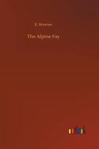 Alpine Fay