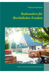 Radwandern für Bierliebhaber-Franken