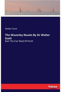 Waverley Novels By Sir Walter Scott