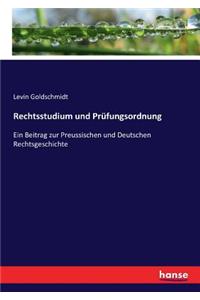 Rechtsstudium und Prüfungsordnung