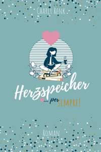 Herzspeicher ...per sempre!