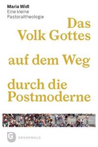 Volk Gottes Auf Dem Weg Durch Die Postmoderne