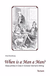 When Is a Man a Man?