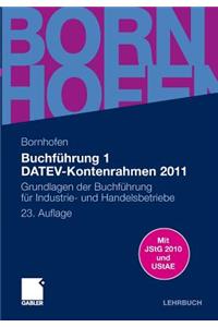 Buchf Hrung 1 Datev-Kontenrahmen 2011: Grundlagen Der Buchf Hrung Fur Industrie- Und Handelsbetriebe (23, Berarb. Aufl. 2011)