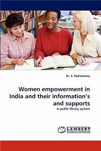 Women Empowerment in India and Their Information's and Suppowomen Empowerment in India and Their Information's and Supports Rts