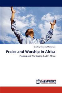 Praise and Worship in Africa