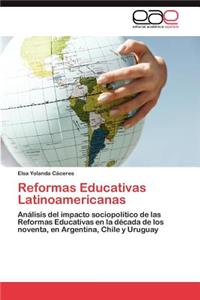 Reformas Educativas Latinoamericanas