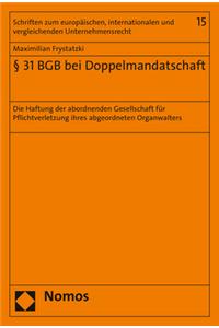 31 BGB Bei Doppelmandatschaft