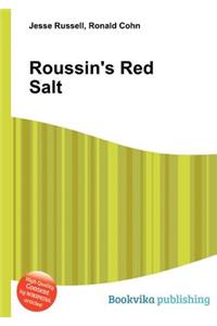 Roussin's Red Salt