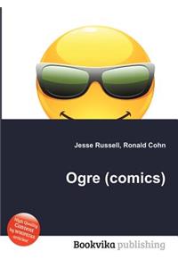 Ogre (Comics)