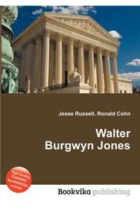Walter Burgwyn Jones