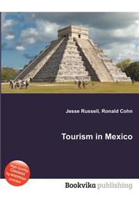 Tourism in Mexico