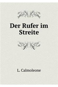 Der Rufer Im Streite