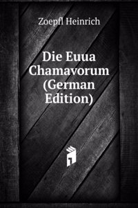 Die Euua Chamavorum (German Edition)