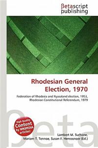 Rhodesian General Election, 1970
