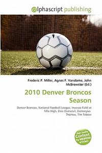 2010 Denver Broncos Season