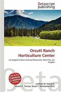 Orcutt Ranch Horticulture Center