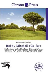 Bobby Mitchell (Golfer)