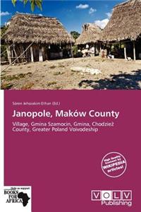 Janopole, Mak W County