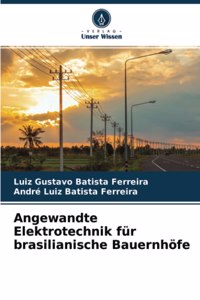 Angewandte Elektrotechnik für brasilianische Bauernhöfe