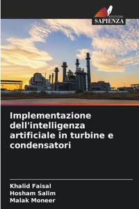 Implementazione dell'intelligenza artificiale in turbine e condensatori