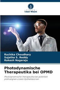 Photodynamische Therapeutika bei OPMD