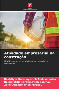 Atividade empresarial na construção