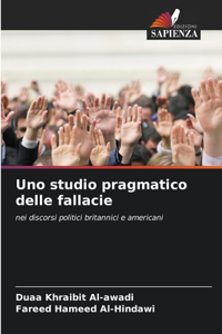 Uno studio pragmatico delle fallacie