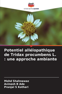 Potentiel allélopathique de Tridax procumbens L.