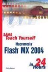 Sams Teach Yourself Macromedia Flash Mx 2004 In 24 Hours Sams