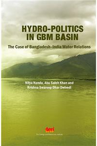 Hydro-Politics in GBM Basin