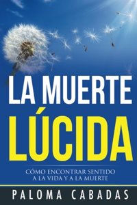 La Muerte Lucida
