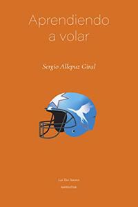 APRENDIENDO A VOLAR
