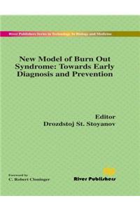 New Model of Burn Out Syndrome