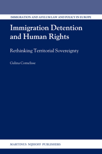 Immigration Detention and Human Rights