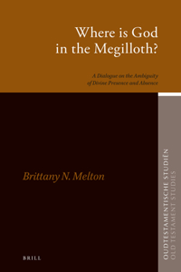 Where is God in the Megilloth?