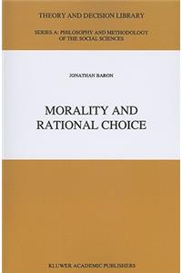 Morality and Rational Choice