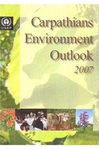 Carpathians Environment Outlook 2007